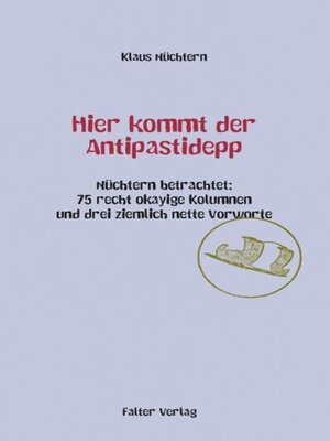 cover image of Hier kommt der Antipastidepp